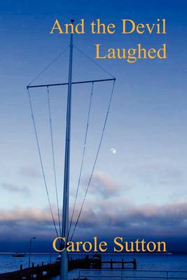 Book cover for And the Devil Laughed