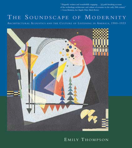 Cover of The Soundscape of Modernity