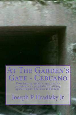 Book cover for At the Garden's Gate - Cebuano