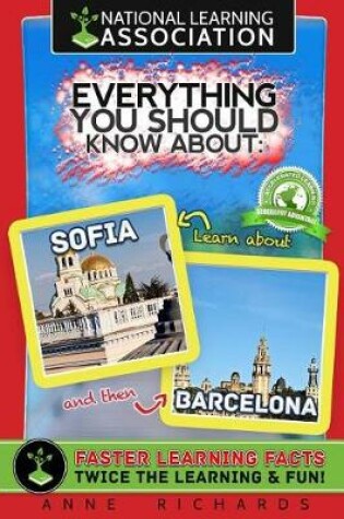 Cover of Everything You Should Know About Sofia and Barcelona