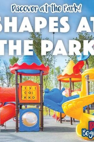 Cover of Shapes at the Park