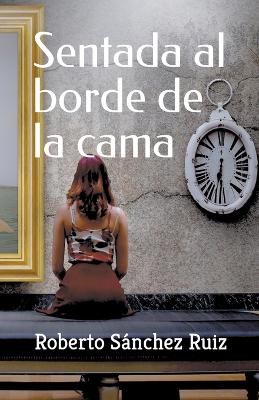 Book cover for Sentada al borde de la cama