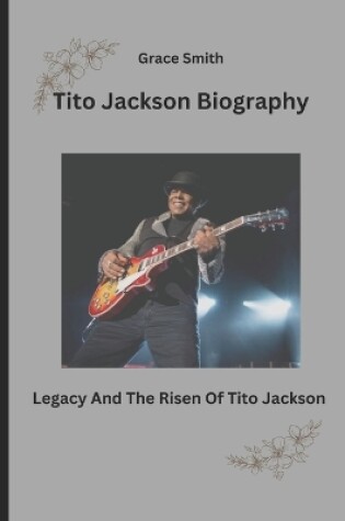 Cover of Tito Jackson Biography