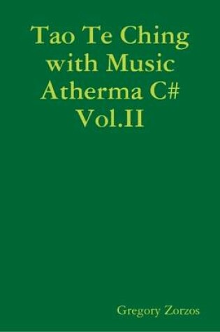 Cover of Tao Te Ching with Music Atherma C# Vol.II