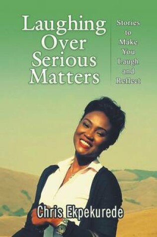 Cover of Laughing Over Serious Matters