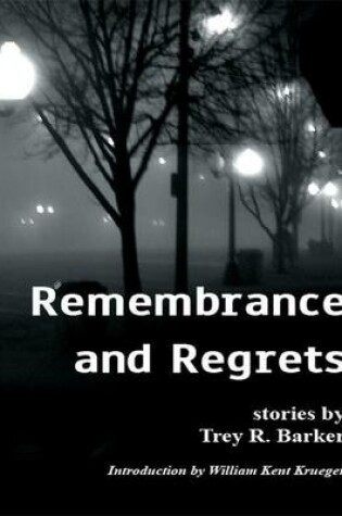 Cover of Remembrance and Regrets