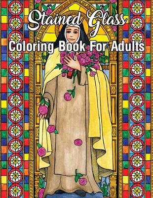 Cover of Stained Glass Coloring Book For Adults