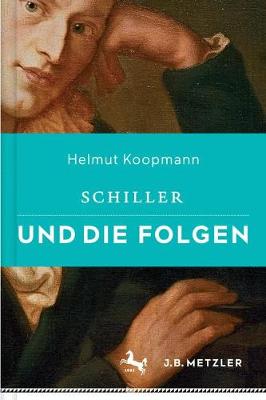 Book cover for Schiller Und Die Folgen