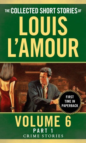Book cover for The Collected Short Stories of Louis L'Amour, Volume 6, Part 1