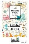 Book cover for Animal Themed Letter Tracing Book for Kids