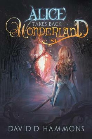 Cover of Alice Takes Back Wonderland