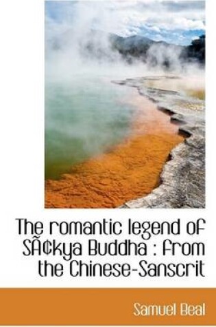 Cover of The Romantic Legend of Sacentskya Buddha