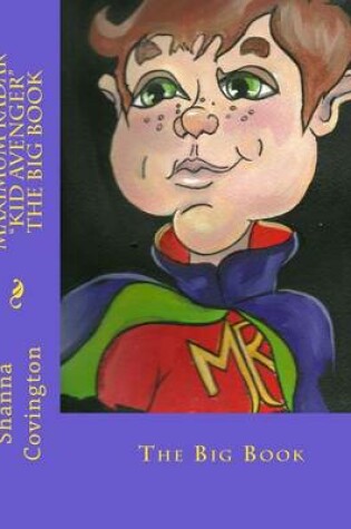 Cover of Maximum Radar "Kid Avenger" The Big Book