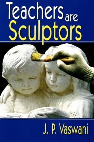 Cover of Teachers Are Sculptors