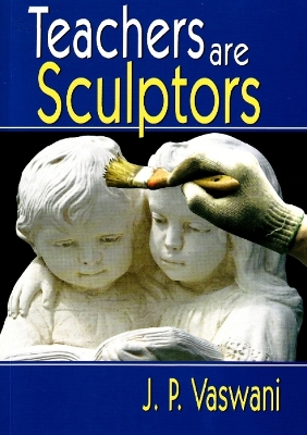 Book cover for Teachers Are Sculptors