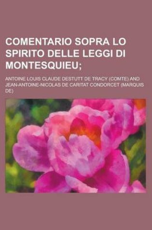 Cover of Comentario Sopra Lo Spirito Delle Leggi Di Montesquieu