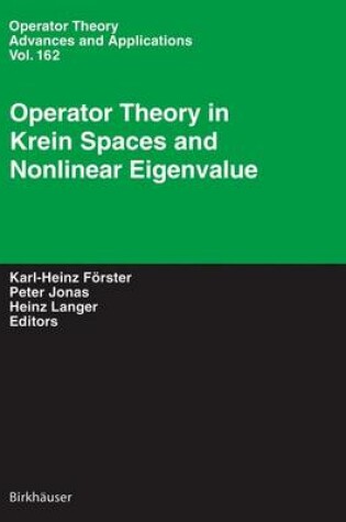 Cover of Operator Theory in Krein Spaces and Nonlinear Eigenvalue Problems