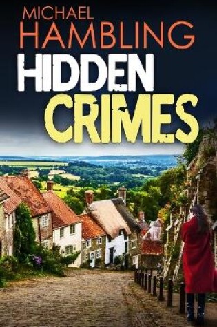 Cover of HIDDEN CRIMES a totally captivating crime mystery