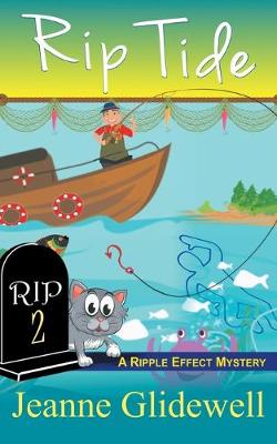 Book cover for Rip Tide (A Ripple Effect Cozy Mystery, Book 2)