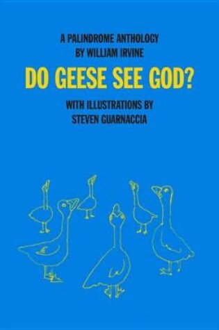 Cover of Do Geese See God?