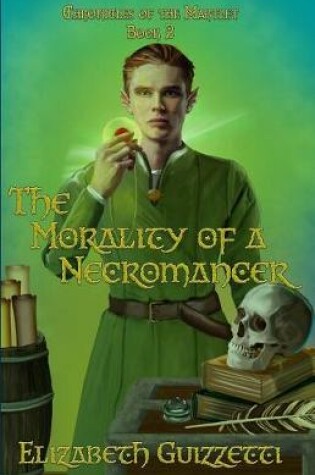 Cover of The Morality of A Necromancer