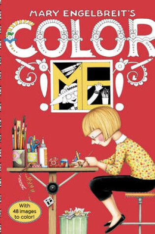 Cover of Mary Engelbreit's Color ME Coloring Book