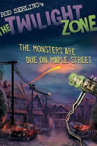 Cover of The Monsters Are Due on Maple Street