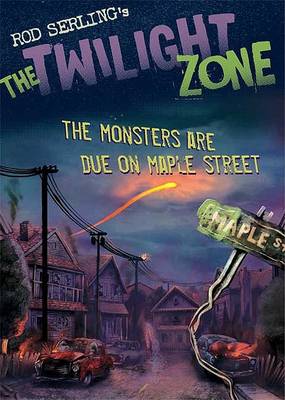 Book cover for The Monsters Are Due on Maple Street