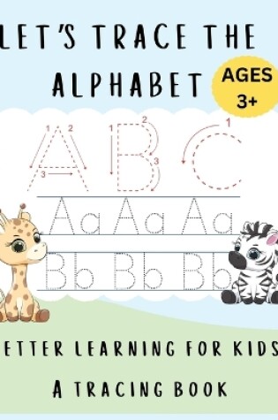 Cover of Let's Trace The Alphabet
