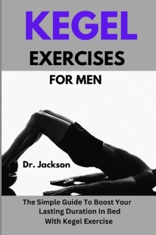 Cover of Kegel Exercises For Men