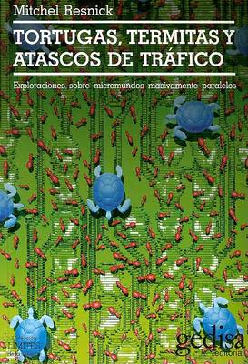 Cover of Tortugas, Termitas y Atascos de Trafico