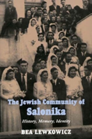 Cover of The Jewish Community of Salonica