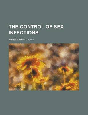 Book cover for The Control of Sex Infections