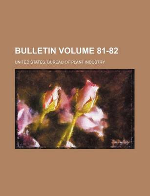 Book cover for Bulletin Volume 81-82