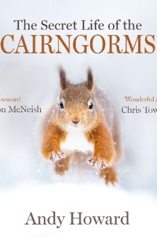 Cover of The Secret Life of the Cairngorms