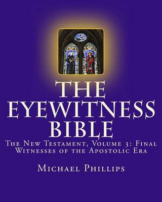 Book cover for The Eyewitness Bible 3