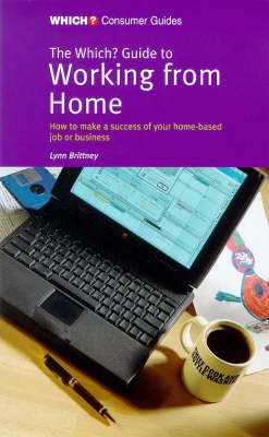 Cover of The "Which?" Guide to Working from Home