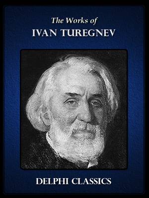 Book cover for Complete Works of Ivan Turgenev
