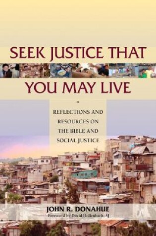 Cover of Seek Justice That You May Live