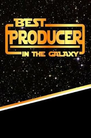 Cover of The Best Producer in the Galaxy