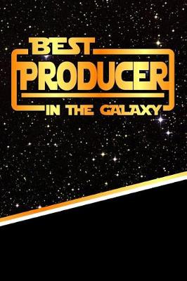 Book cover for The Best Producer in the Galaxy