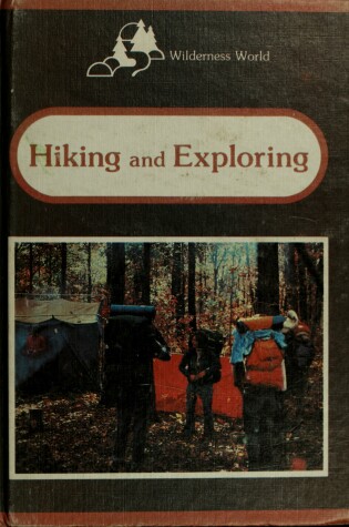 Cover of Hiking and Exploring