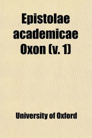 Cover of Epistolae Academicae Oxon (1)