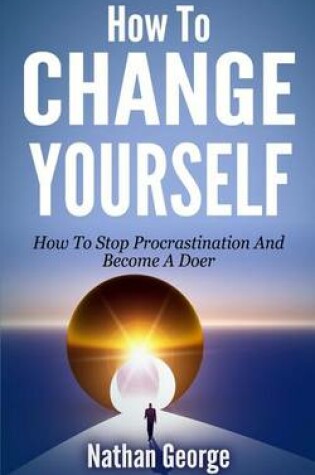 Cover of How To Change Yourself