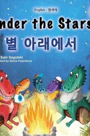 Cover of Under the Stars (English Korean Bilingual Children's Book)