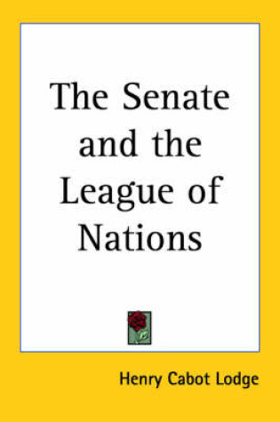 Cover of The Senate and the League of Nations