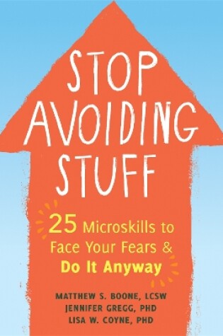 Cover of Stop Avoiding Stuff