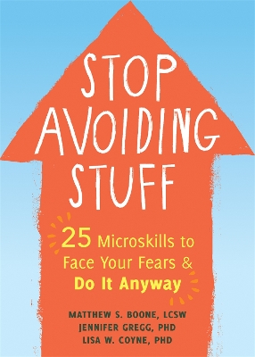 Book cover for Stop Avoiding Stuff