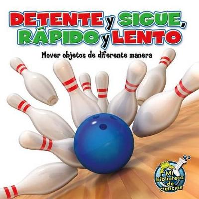 Book cover for Détente Y Sigue, Rápido Y Lento