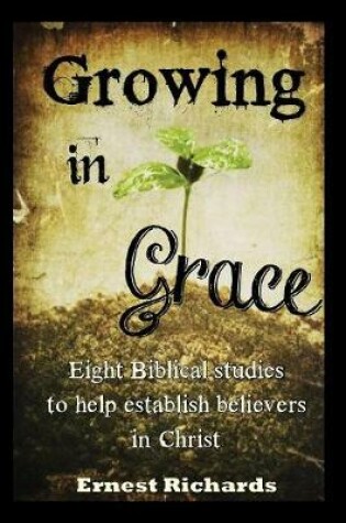 Cover of Growing In Grace